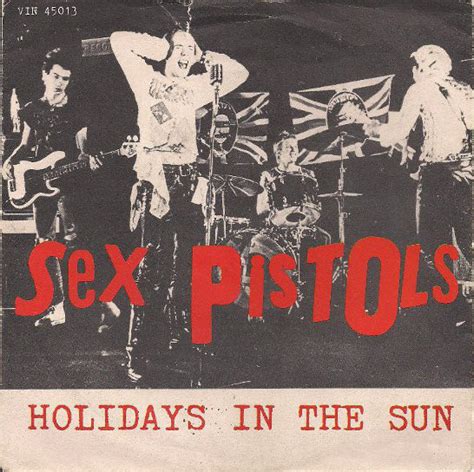 hát bài in the sex lời pistols holidays sun